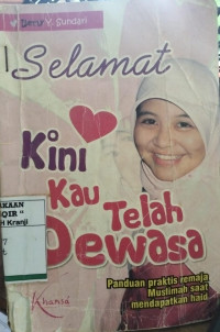 Selamat Kini Kau Telah Dewasa