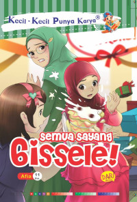 Semua Sayang Gissele!