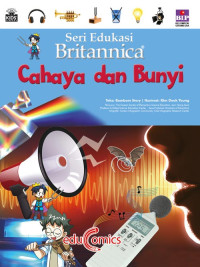 Seri Edukasi Britannica: Cahaya Dan Bunyi