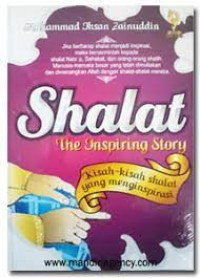 Shalat The Inspirirng Story