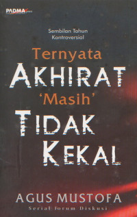 Ternyata Akhirat 'MAsih' Tidak Kekal