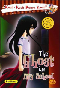 The Ghost In My School