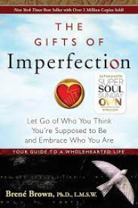 The Gifts Of Imperfection