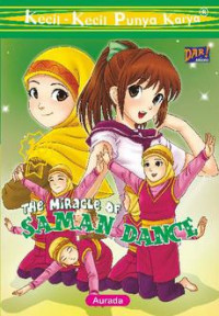 The Miracle Of Saman Dance