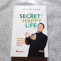The Secret Of a Happy Life