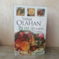 Variasi Olahan Bubur Praktis