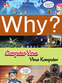 WHY ? Computer Virus