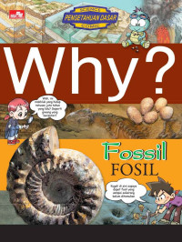 WHY ? Fosil
