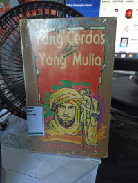 Yang Cerdas dan Yang Mulia